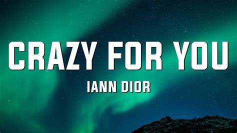 iann dior – Crazy for You Lyrics 